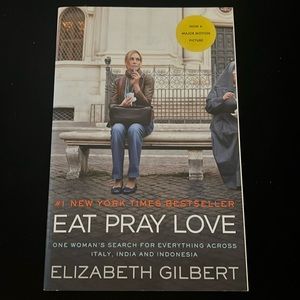 Eat, Pray, Love by Elizabeth Gilbert